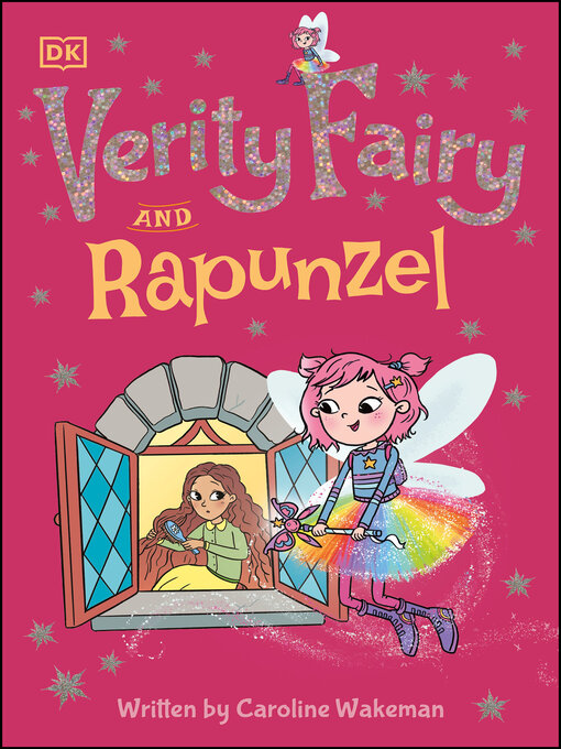 Title details for Verity Fairy: Rapunzel by Caroline Wakeman - Wait list